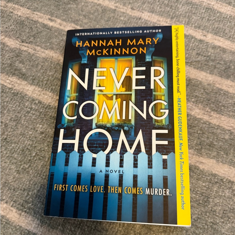 Never Coming Home by Hannah Mary McKinnon